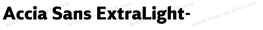 Accia Sans ExtraLight字体转换